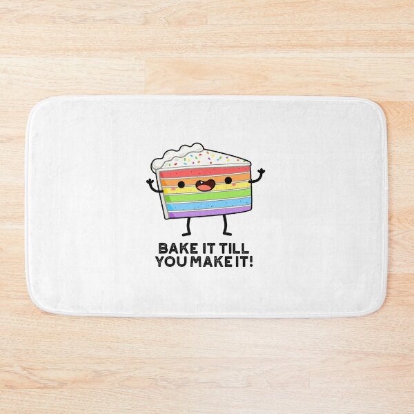 Item preview, Bake It Till YOU Make It Funny Baking Puns  designed and sold by punnybone.