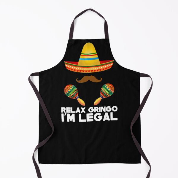 Item preview, Relax Gringo I'm Legal t-shirt - Funny Gift Mexican-Funny Mexican Shirt designed and sold by Djikou.