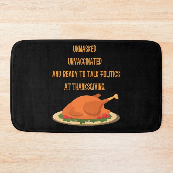 Item preview, Ready To Talk Politic Thanksgiving  designed and sold by TarahHimanga.