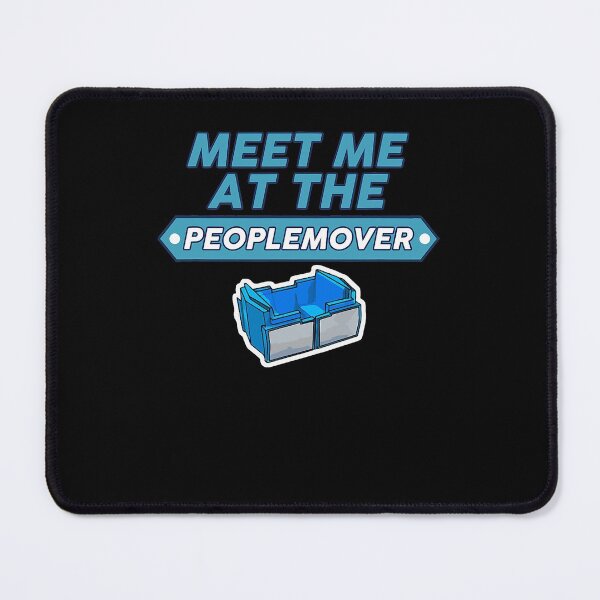 Item preview, Meet me at the Peoplemover funny designed and sold by TarahHimanga.
