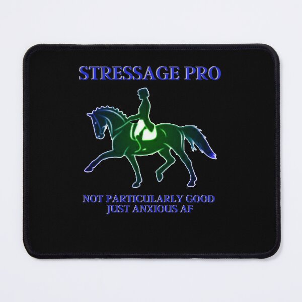 Item preview, Horses Equestrian Stressage Pro Dressage Eventing Funny designed and sold by TarahHimanga.