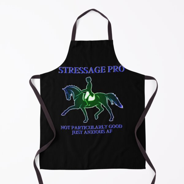 Item preview, Horses Equestrian Stressage Pro Dressage Eventing Funny  designed and sold by TarahHimanga.