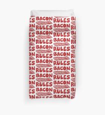 Bacon Rules Duvet Cover