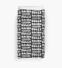 Bacon Rules Duvet Cover