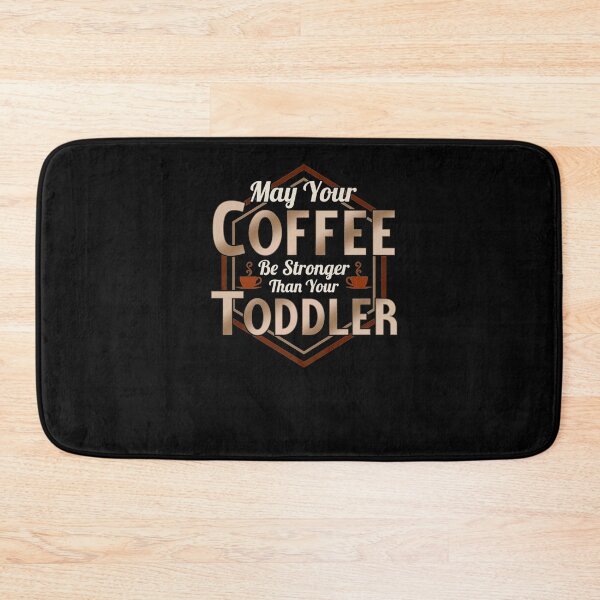 Item preview, Day Gift for Dad Quotes Coffee Stronger Than Toddler Gifts For Movie Fans designed and sold by Misskaileequigl.