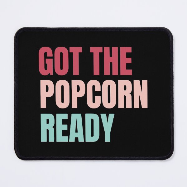 Item preview, Got The Popcorn Ready designed and sold by chanonnut.