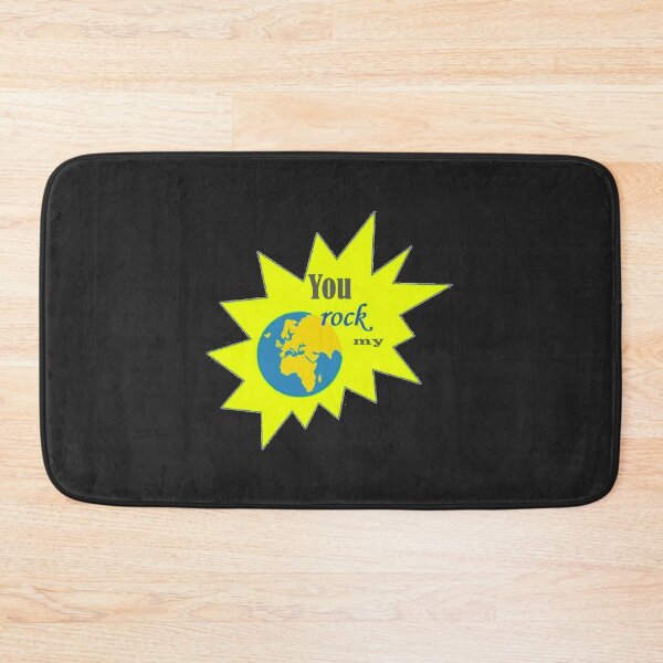 Item preview, You rock my world designed and sold by VINYL & VIBES.