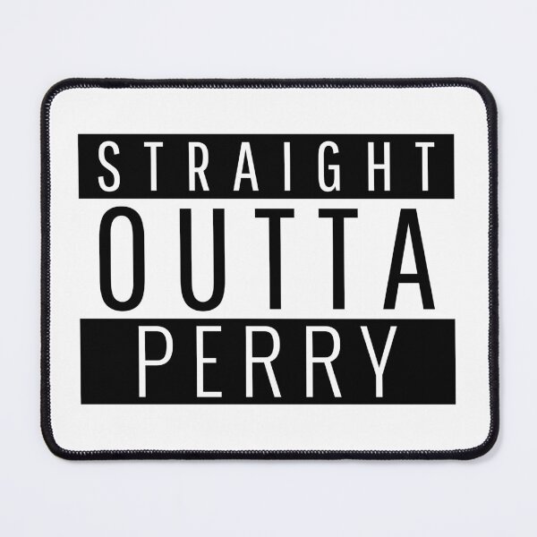 Item preview, Straight Outta Perry Georgia designed and sold by Teelogic.