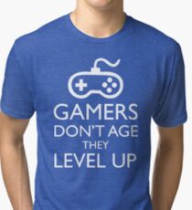 Gamers Don't Age They Level Up Tri-blend T-Shirt