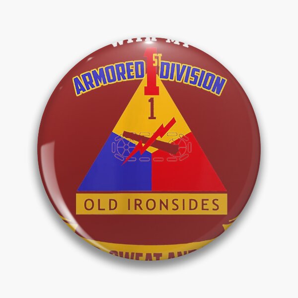 Item preview, 1St Armored Division I Own It Forever Old Ironside Veteran designed and sold by LouveniaClay.