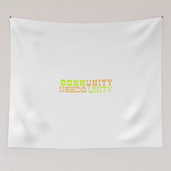 Item preview, Community Needs Unity designed and sold by AshTreeCrtvCo.
