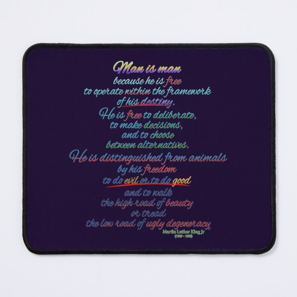 A quote by Martin Luther King Jr Mouse Pad