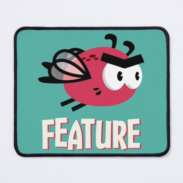 Item preview, Bug feature | Web humor | Hacker, Developer designed and sold by DAFIN.