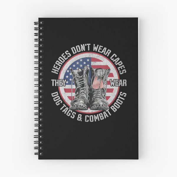 Item preview, Heroes Don't Wear Capes, They Wear Dog Tags and combat boots designed and sold by michaelart18.