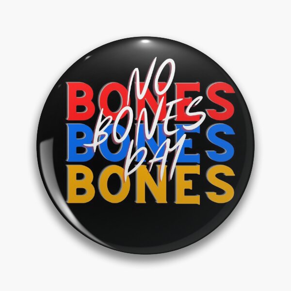 Item preview, No Bones Day designed and sold by infazbdeen.