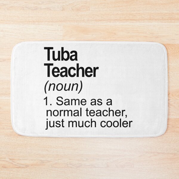 Item preview, Funny definition Tuba teacher designed and sold by JakubkoJunak.