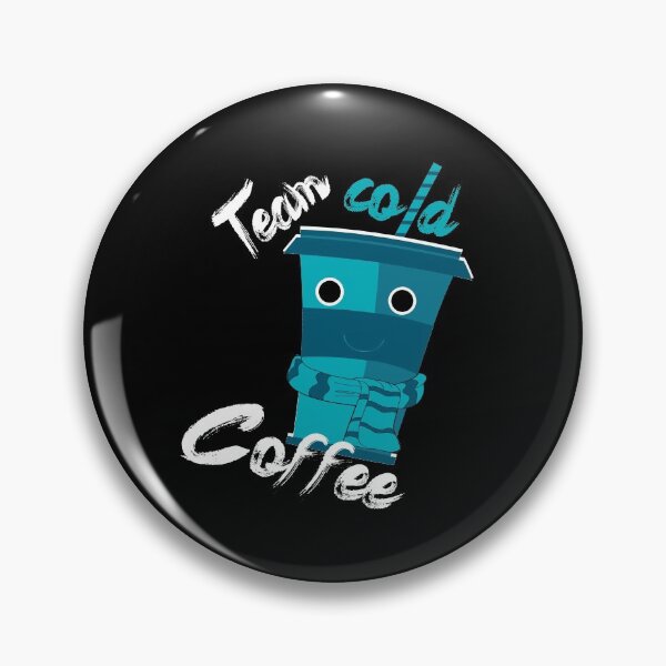 Item preview, Team Cold Coffee designed and sold by titanosdesign.