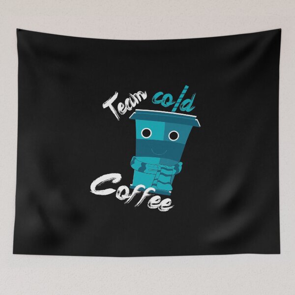 Item preview, Team Cold Coffee designed and sold by titanosdesign.