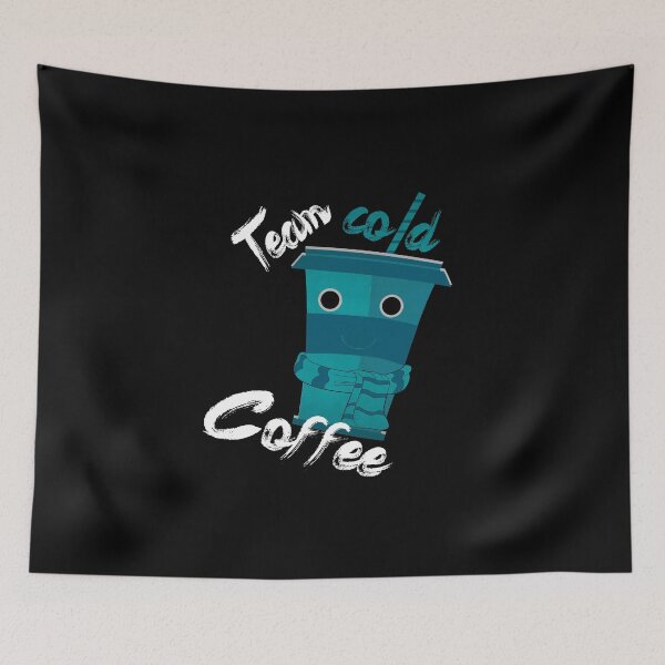 Item preview, Team Cold Coffee designed and sold by titanosdesign.