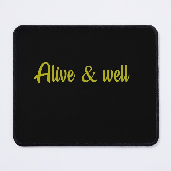 Item preview, Two word quote Alive and Well designed and sold by DopeDesign111.
