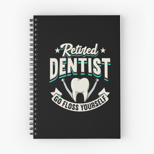 Item preview, Retired Dentist Go Floss Yourself designed and sold by Betsytiptoe.