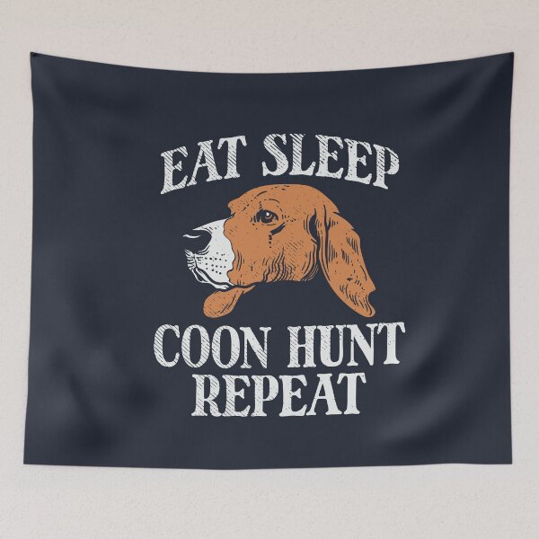 Item preview, Eat Sleep Coon Hunt designed and sold by Bricke.