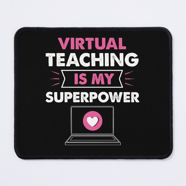 Item preview, Virtual Teaching Is My Superpower designed and sold by AuroraApparel.