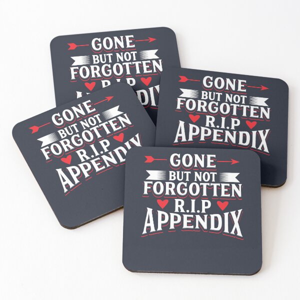 Item preview, Gone But Not Forgotten Appendix Removal designed and sold by Bricke.