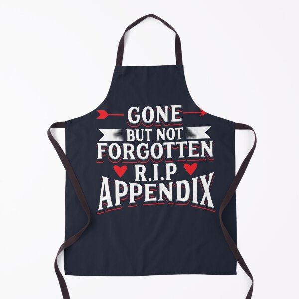 Item preview, Gone But Not Forgotten Appendix Removal designed and sold by Bricke.