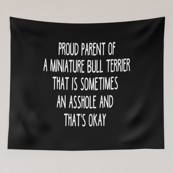 Item preview, Miniature Bull Terrier Parent - Miniature Bull Terrier Lover designed and sold by clickmostro.