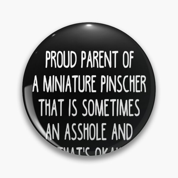 Item preview, Miniature Pinscher Parent - Miniature Pinscher Lover designed and sold by clickmostro.