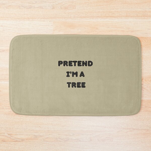 Item preview, Pretend I'm A Tree T-Shirt designed and sold by chanat3659.