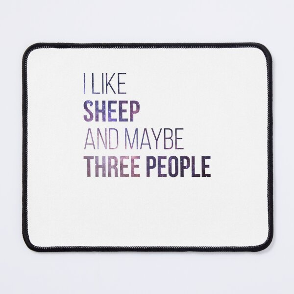 Item preview, I Like Sheep And Maybe Three People Sticker designed and sold by AVABARRON.