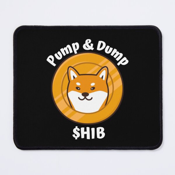 Item preview, Pump and Dump with my Shib - Shiba Inu Crypto (Shibatoken) designed and sold by CaitU.