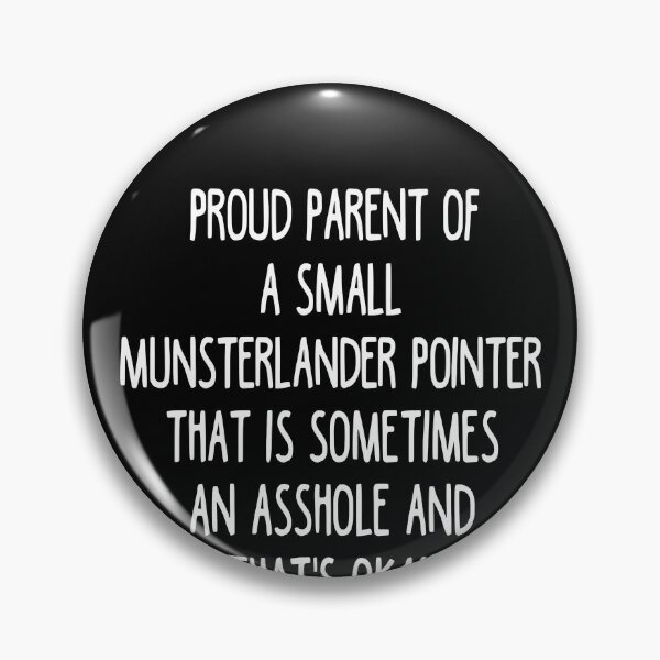 Item preview, Munsterlander Pointer Parent - Munsterlander Pointer Lover designed and sold by clickmostro.