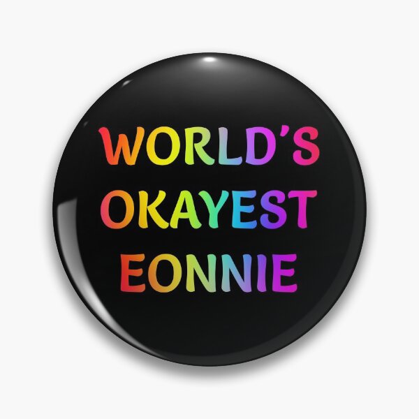 Item preview, World's Okayest Eonnie designed and sold by ojdart.