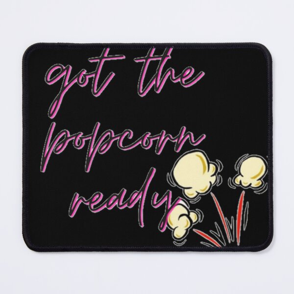 Item preview,  Got the popcorn ready designed and sold by Rritu.