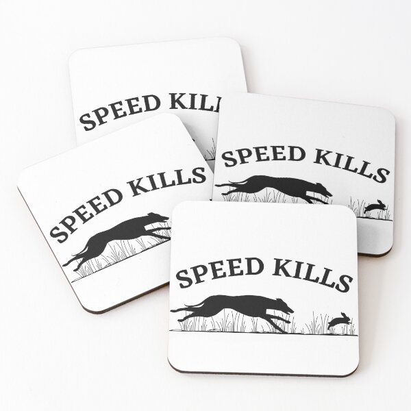 Item preview, SPEED KILLS. Lure coursing whippet and greyhound racing designed and sold by HaychGee.