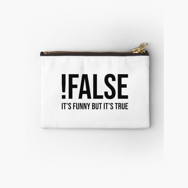 Item preview, !False It's Funny But It's True designed and sold by quoteedesigns.