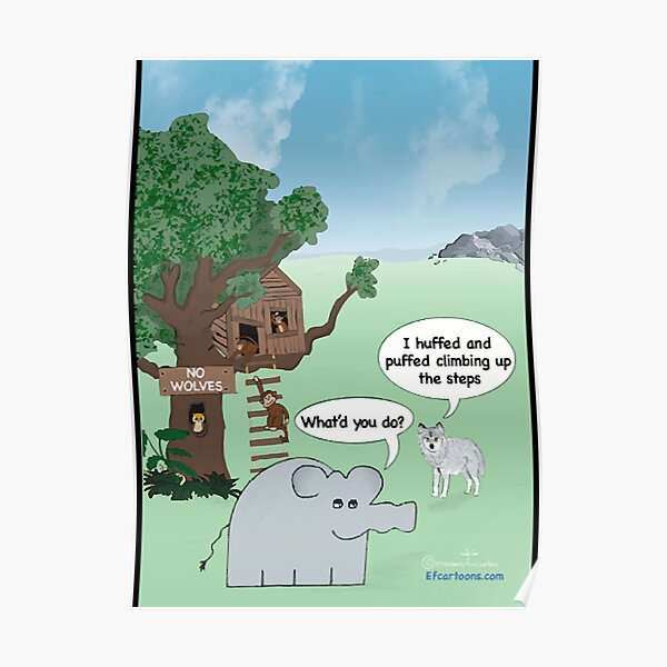 Enormously Funny Cartoons Huff And Puff Poster For Sale By Phanphuongth Redbubble