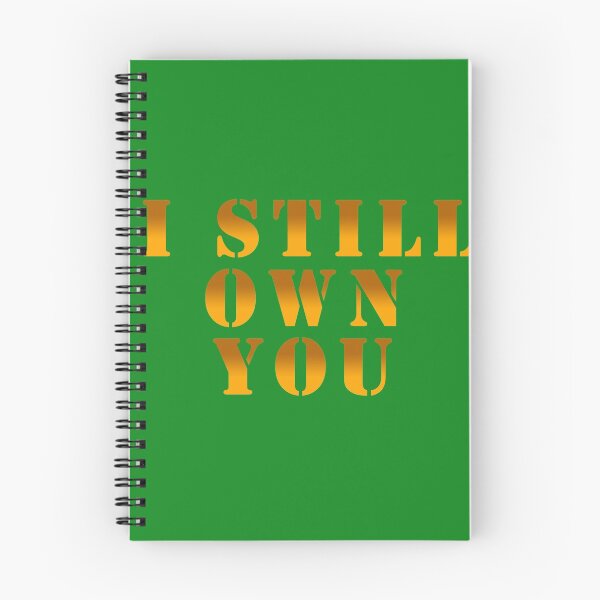 Item preview, i still own you designed and sold by kimart18.