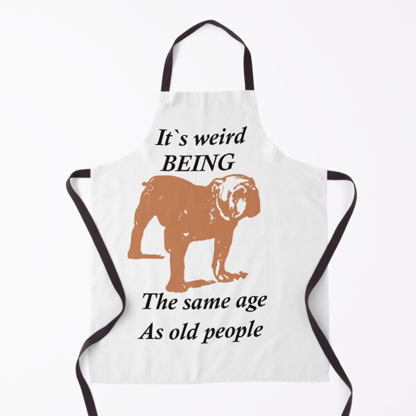 Item preview, Funny Chocolate Brown Bulldog Its Weird Being The Same Age as Old People  designed and sold by FarzT.