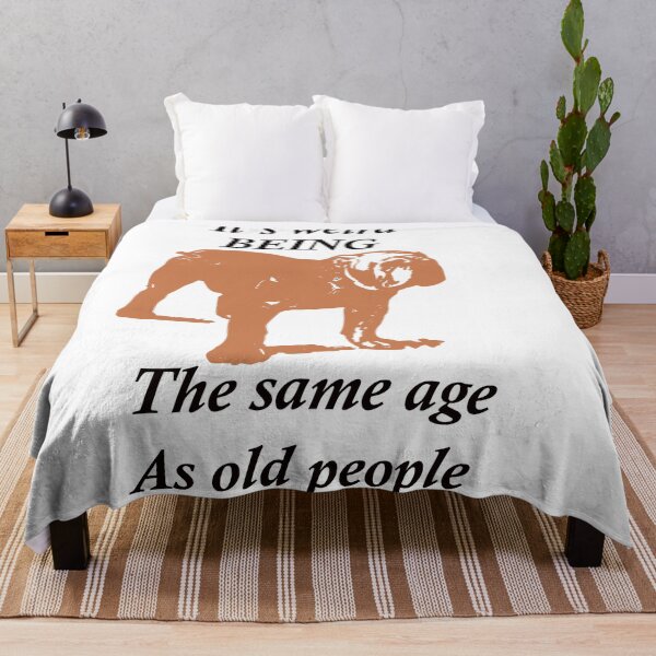 Item preview, Funny Chocolate Brown Bulldog Its Weird Being The Same Age as Old People  designed and sold by FarzT.