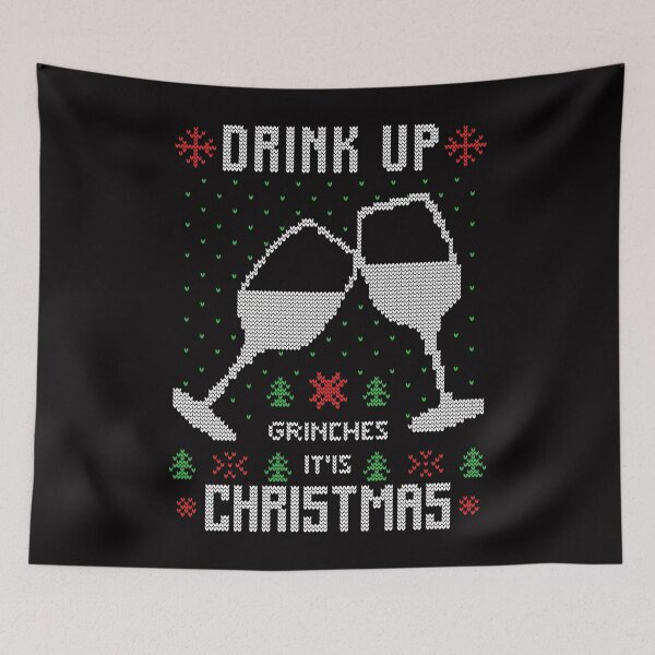 Item preview, Drink up grinches it's chrismast designed and sold by IgaBarClay.