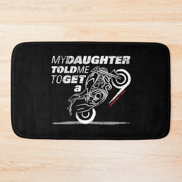 Item preview, Get a Monster, My Daughter Told Me Edition for the Real Biker designed and sold by etoide.