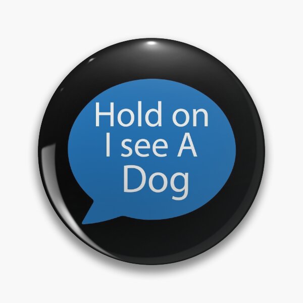 Item preview, Dog Distraction| Very Funny Message designed and sold by YAHIA-14.