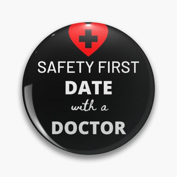 Item preview, Safety first date with a Doctor Fitted Classic designed and sold by DuangpornShea.