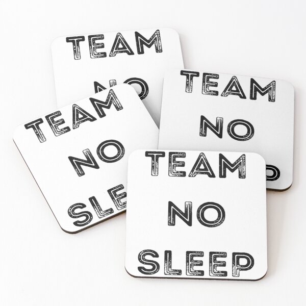 Item preview, Team No Sleep T-ShirtTeam No Sleep designed and sold by ElizaKenzie.