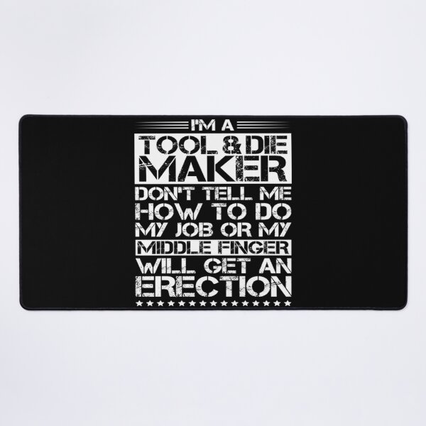 Item preview, Tool Die Maker T-ShirtTool And Die Maker Toolmaker Tool & Die Maker designed and sold by ElizaKenzie.