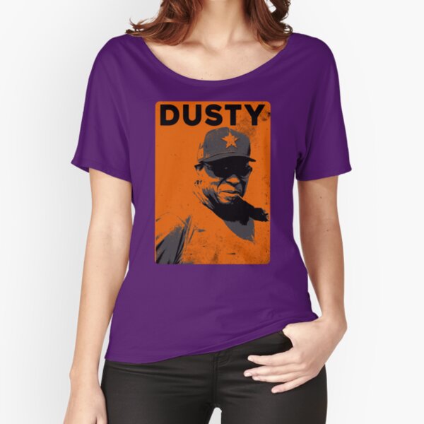 Dusty Baker in Dusty we trusty 2022 T-shirt, hoodie, sweater, long